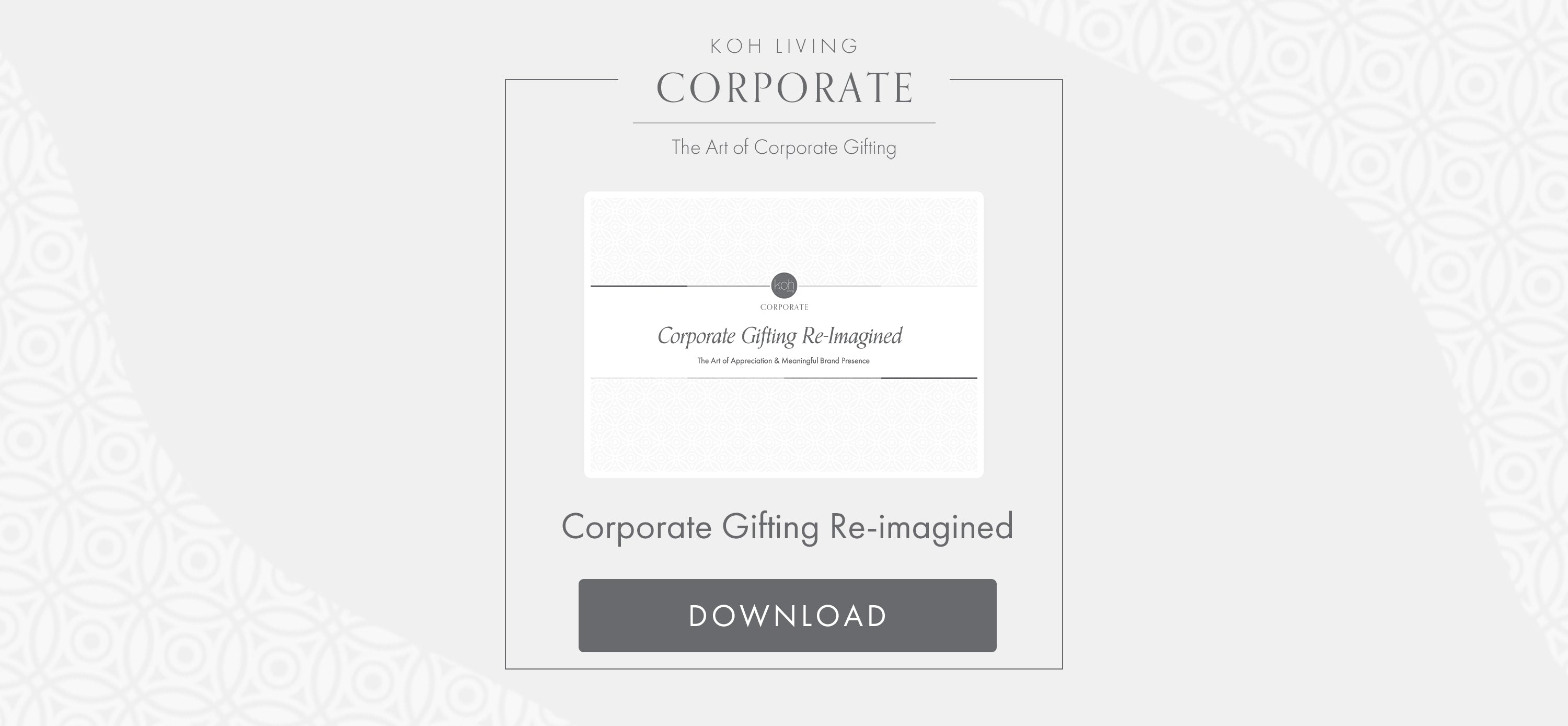 Inspired Corporate Gifting - a guide from Koh Living, leading Australian corporate gift company
