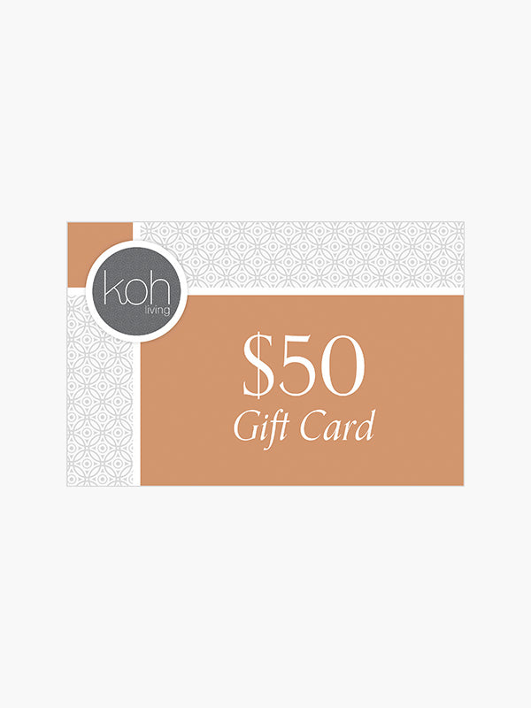 Koh Living Gift Card